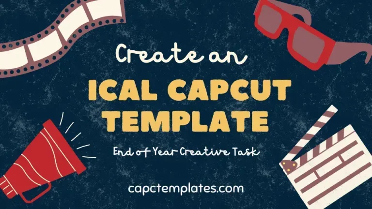 ICAL Capcut Template