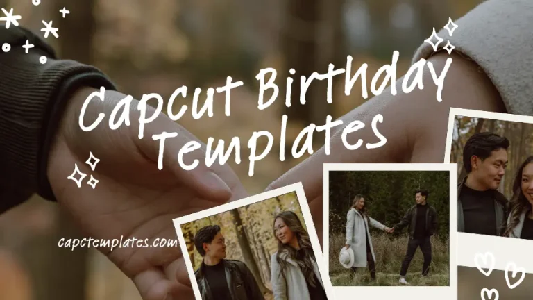 Create Free Capcut Birthday Template 2024