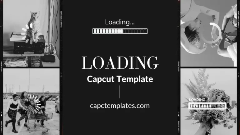 Loading Capcut Template